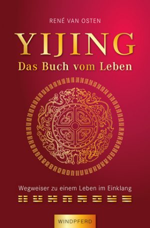 Buch Cover Yi Jing Das Buch vom Leben Neuauflage